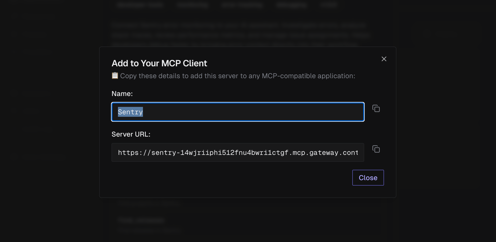 Add to Your MCP Client dialog showing the server name and Keycard MCP Gateway URL to copy