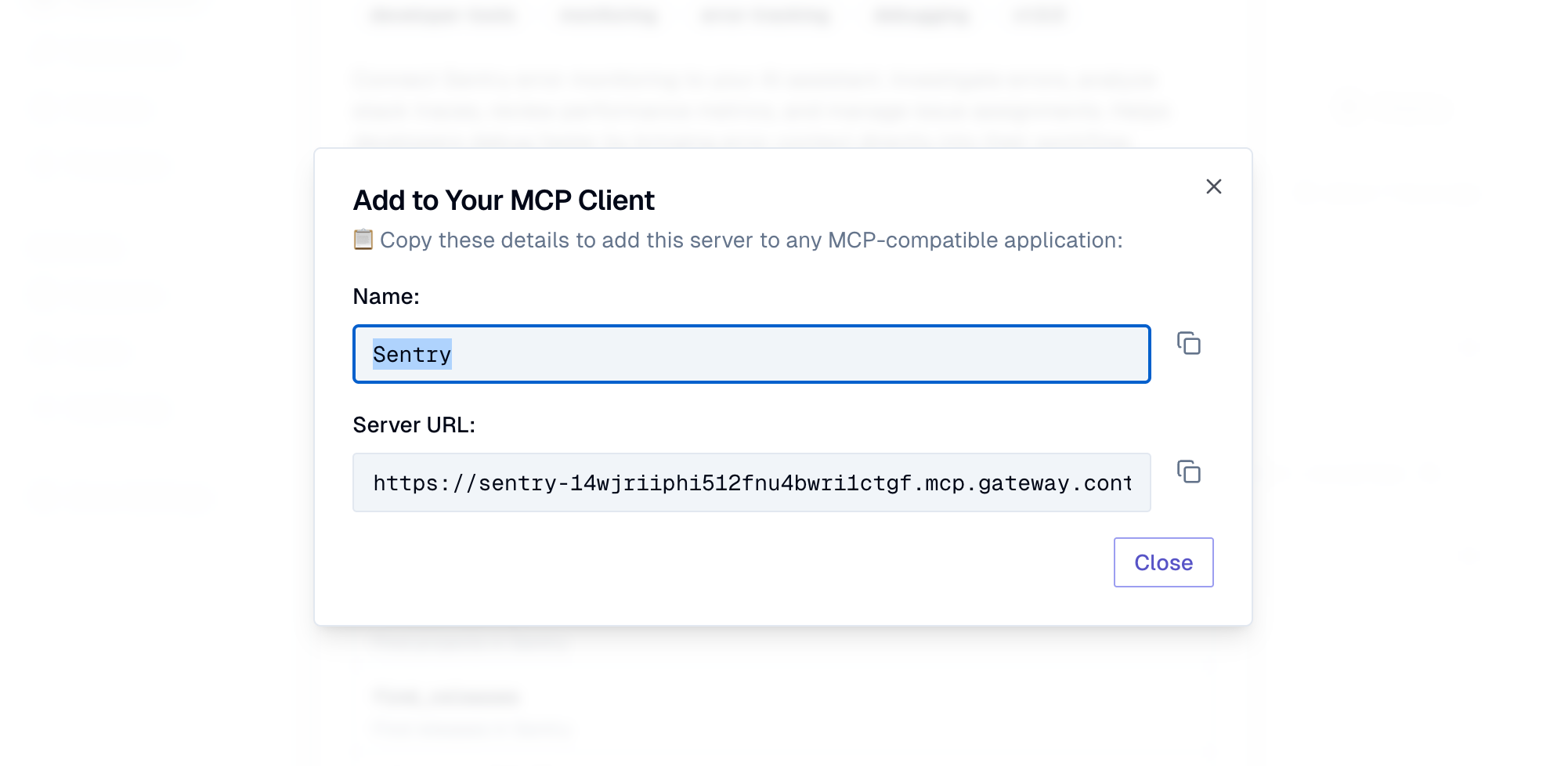 Add to Your MCP Client dialog showing the server name and Keycard MCP Gateway URL to copy