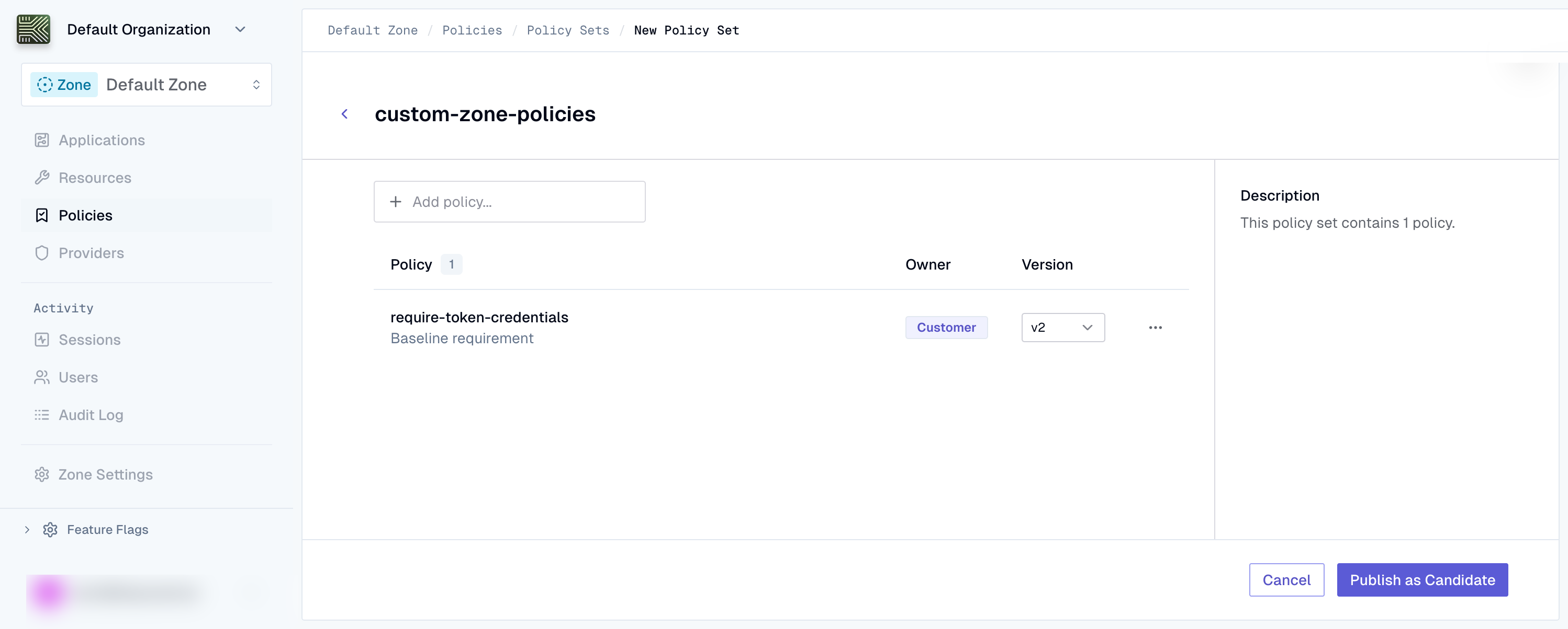 New policy set page with name input and policy selection
